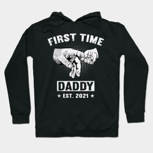 Father's Day 2021 First Time Daddy 2021 Happy Father's Day 2021 Hoodie